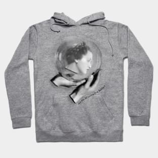 Are we all living in a bubble? Hoodie